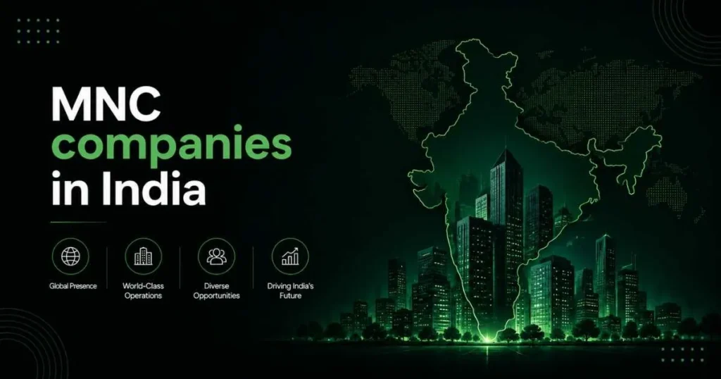 Top 50 MNC Companies in India (2026): Career Opportunities