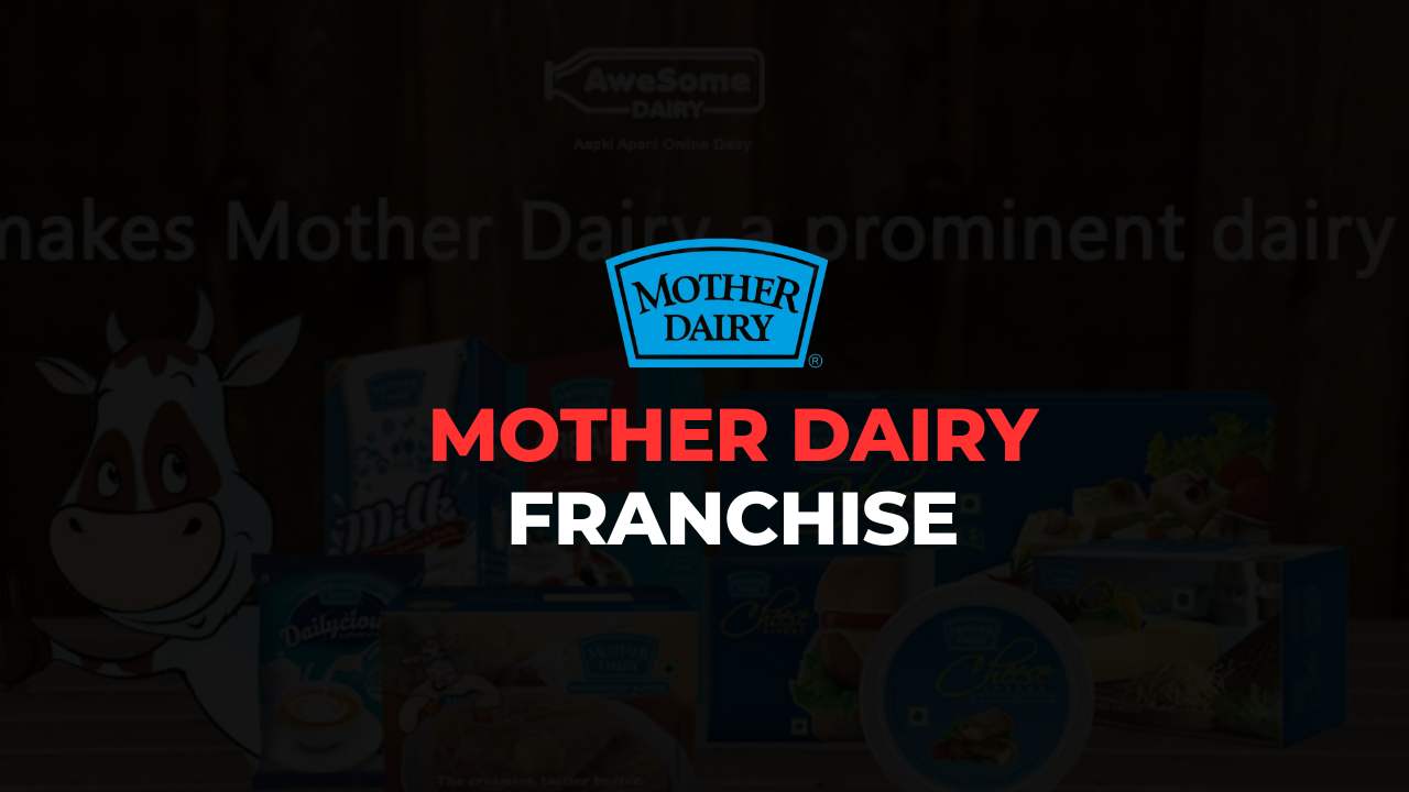 Mother Dairy Franchise