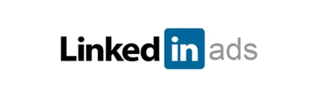 Advertising Platform – LinkedIn Ads