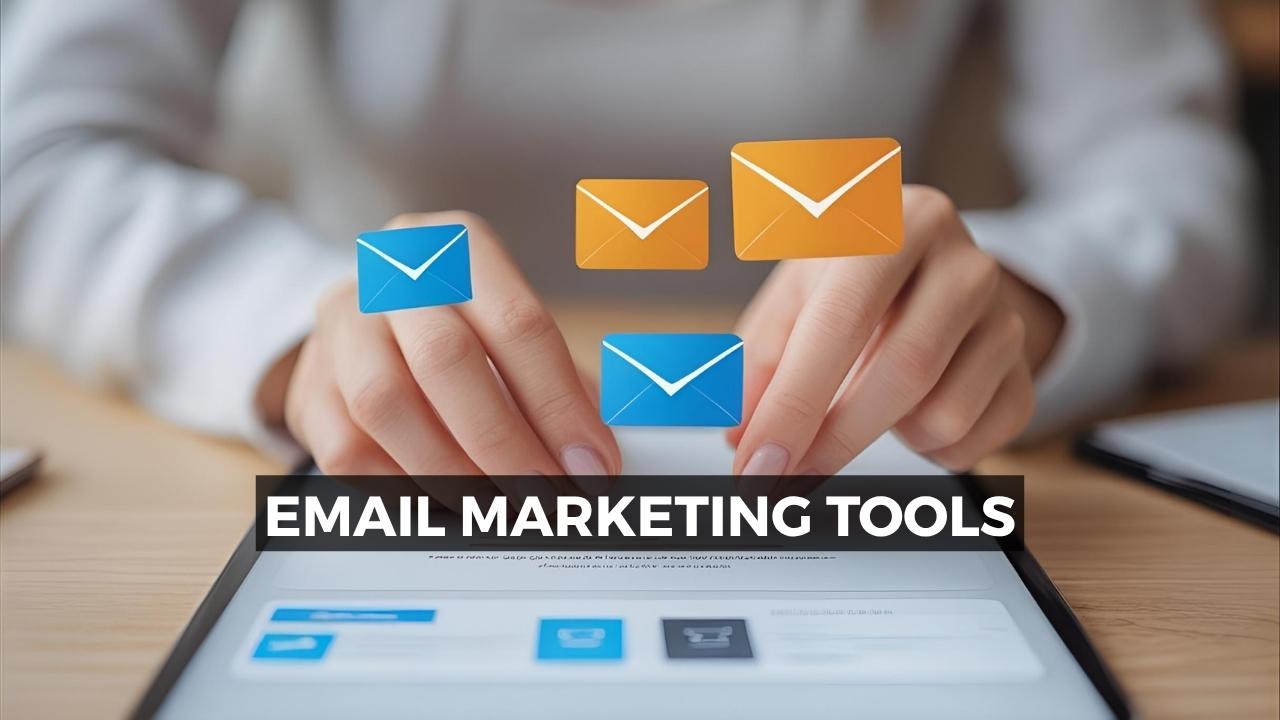 Email Marketing Tools
