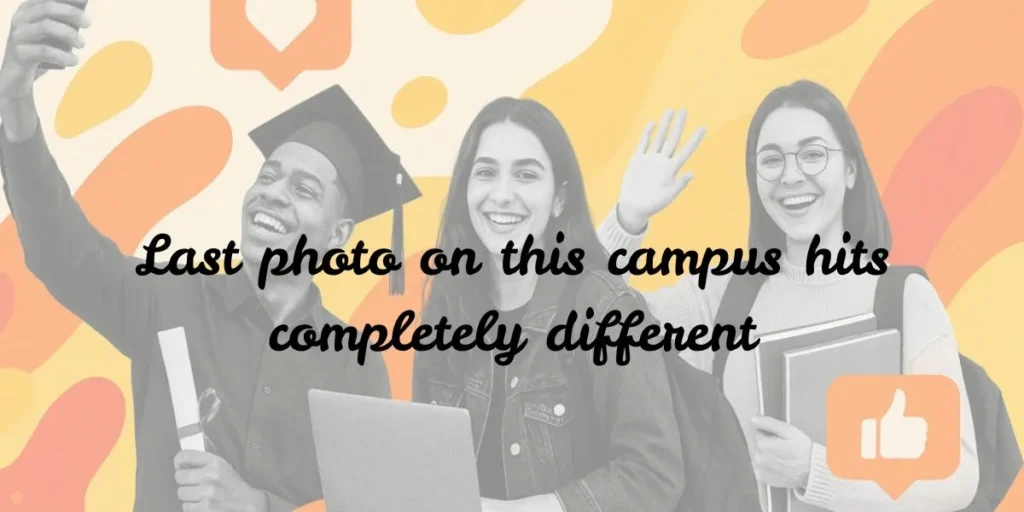 Last Day of College Quotes