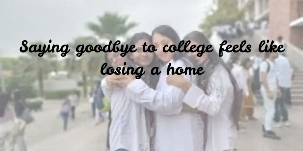 Last Day of College Quotes