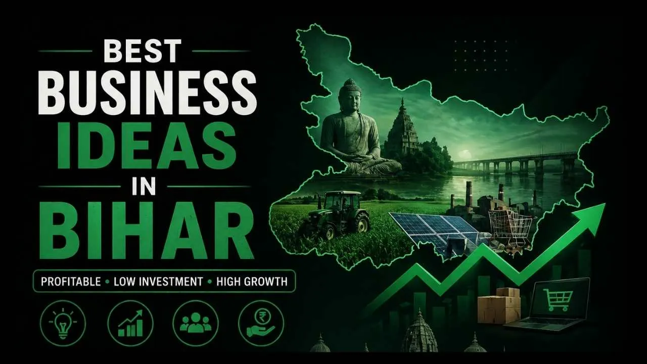 Business Ideas in Bihar