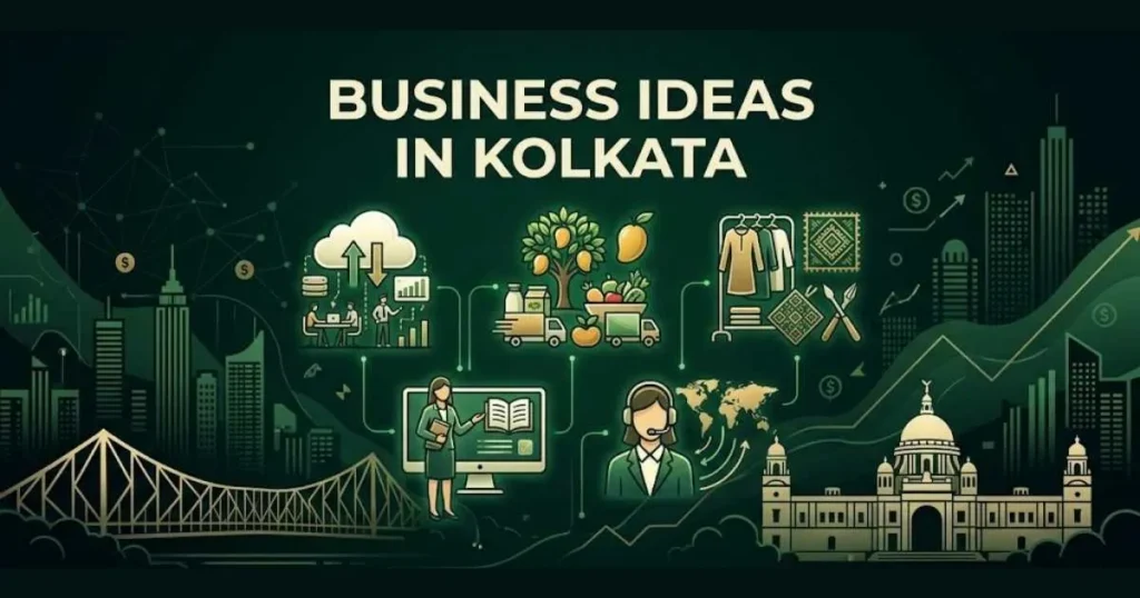 Top 20 Small Business Ideas in Kolkata to Start in 2026
