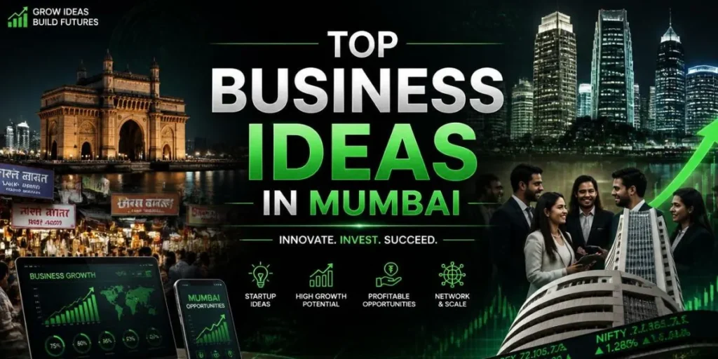 50 Best Business Ideas in Mumbai (2026): Low Investment to High-Profit Ventures