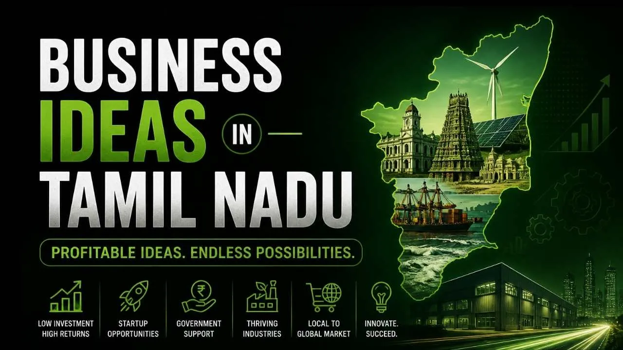 Business Ideas in Tamil Nadu