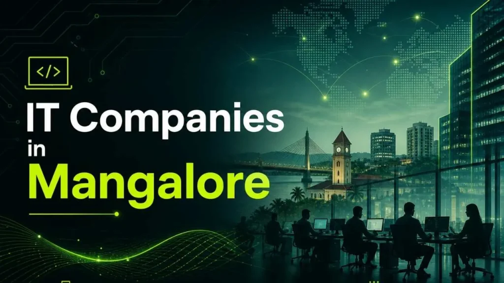 Top 25 IT Companies in Mangalore (Mangaluru) 2026