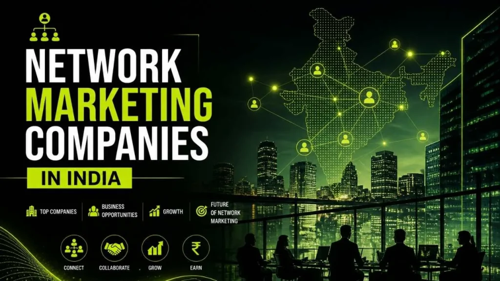 Top 15 Network Marketing Companies in India