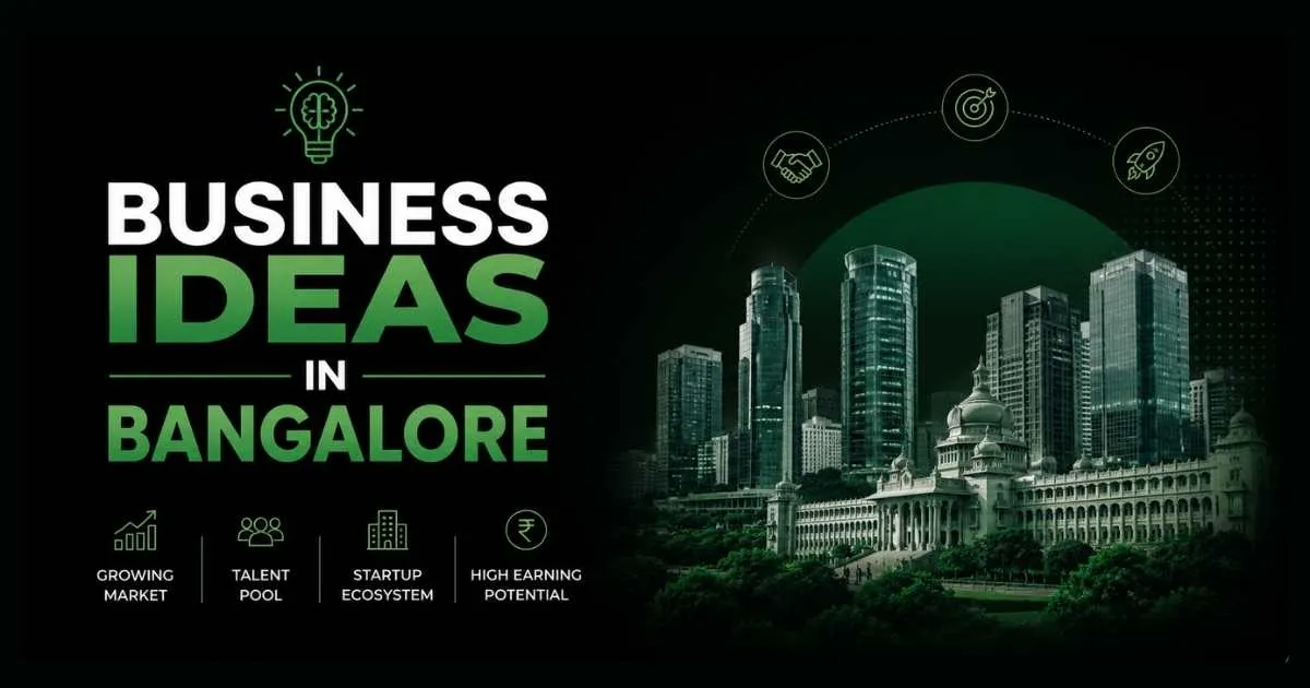 Business Ideas in Bangalore