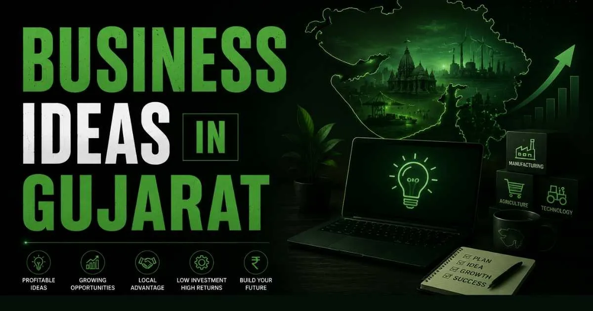 Business Ideas in Gujarat