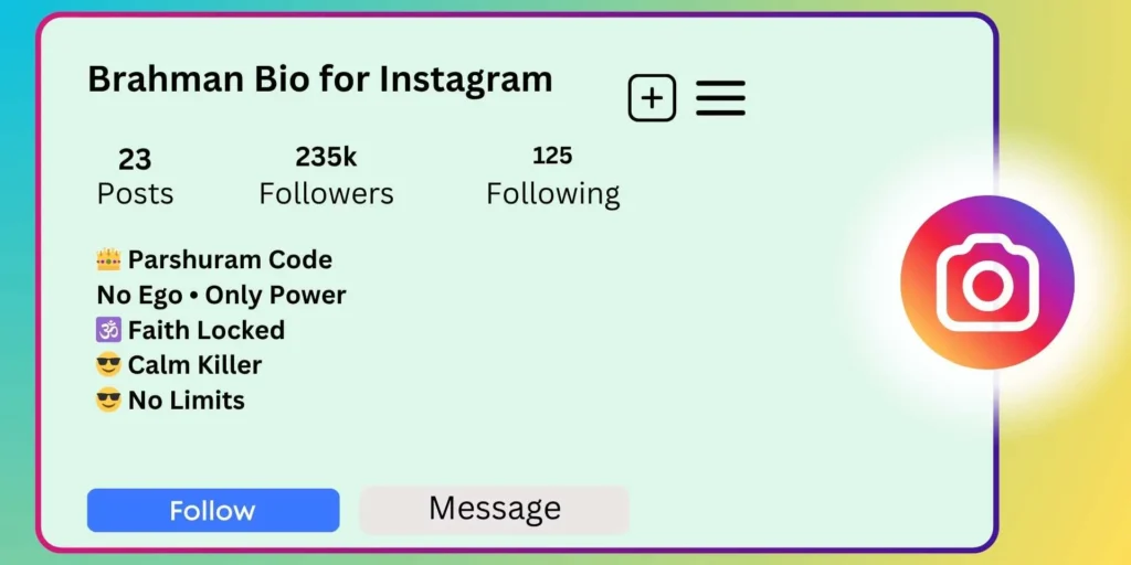 Brahman Bio for Instagram