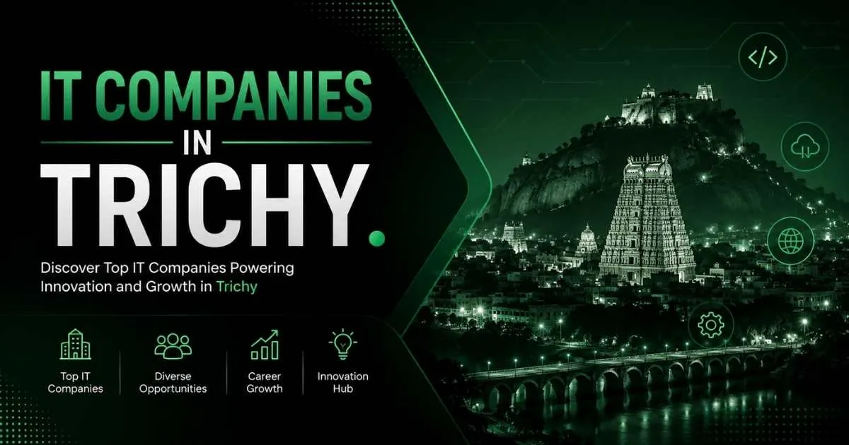 IT Companies in Trichy