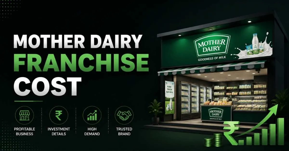 Mother Dairy Franchise Cost