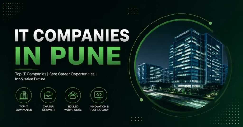 Top 50 IT Companies in Pune 2026: MNCs, Startups & Software