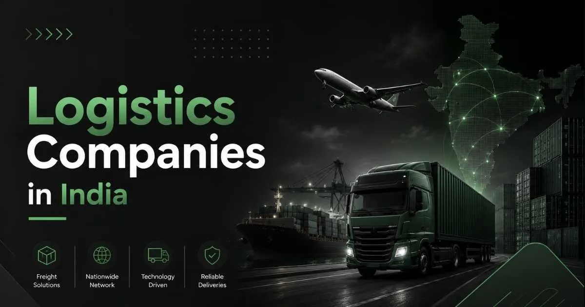 Logistics Companies in India