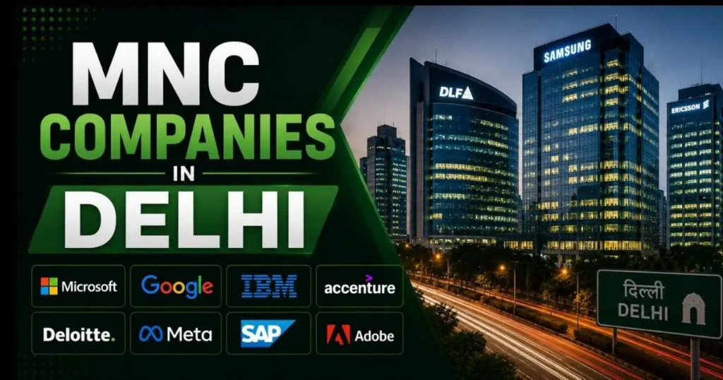 Top 50 MNC Companies in Delhi & NCR 2025-26: Sectors, Jobs, Salaries & Locations