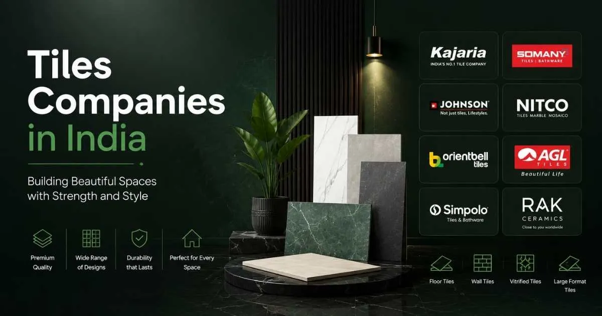 Tiles Companies in India
